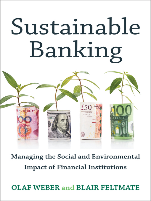 Title details for Sustainable Banking by Olaf Weber - Available